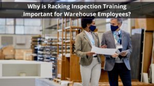 Racking Inspection Training