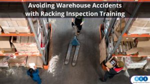 Avoiding Warehouse Accidents with Racking Inspection Training