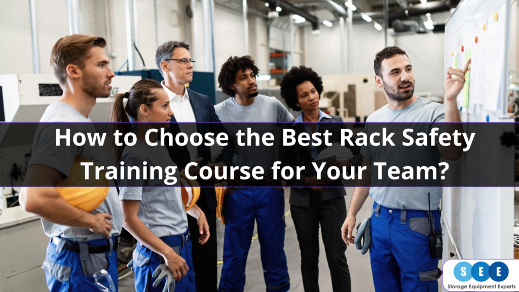 Rack Safety Training Course