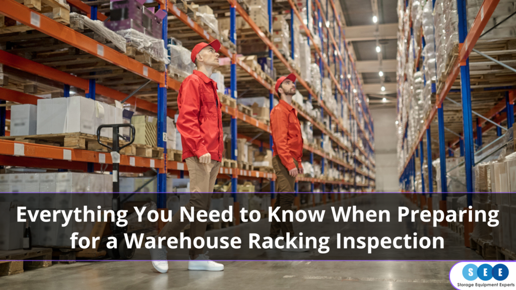 Preparing for a Warehouse Racking Inspection